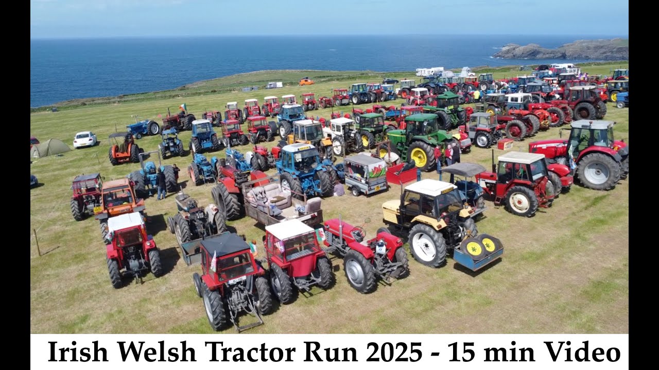 Irish Welsh Tractor Run 2025 - 15 min Video