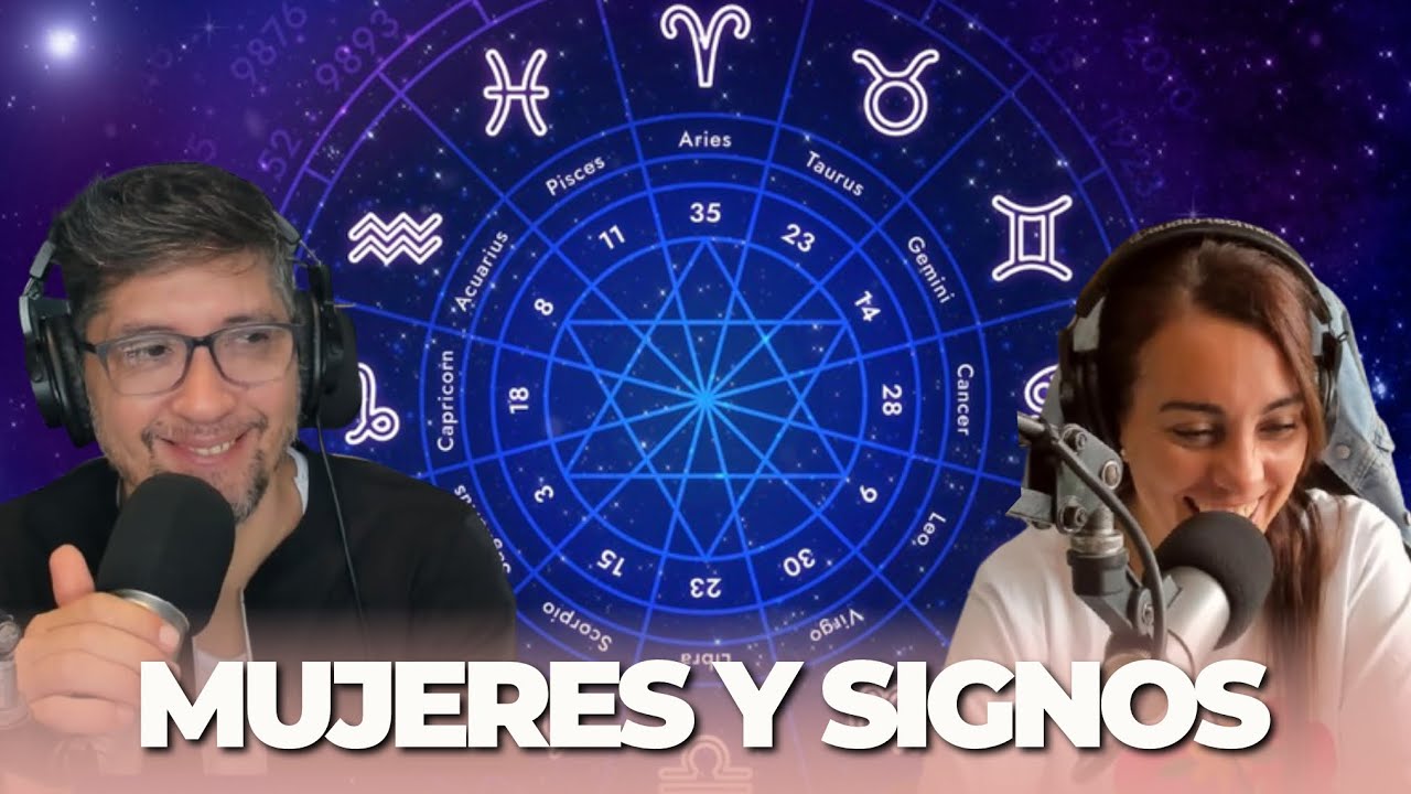 CARACTERÍSTICAS DE LA MUJER SEGÚN SU SIGNO - DESCOLGADOS