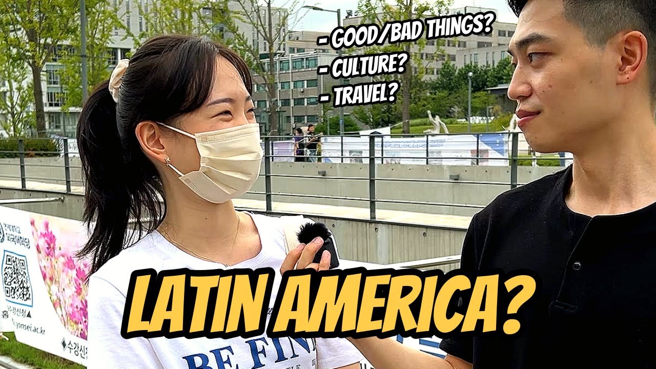 What Korean students think of Latin America?