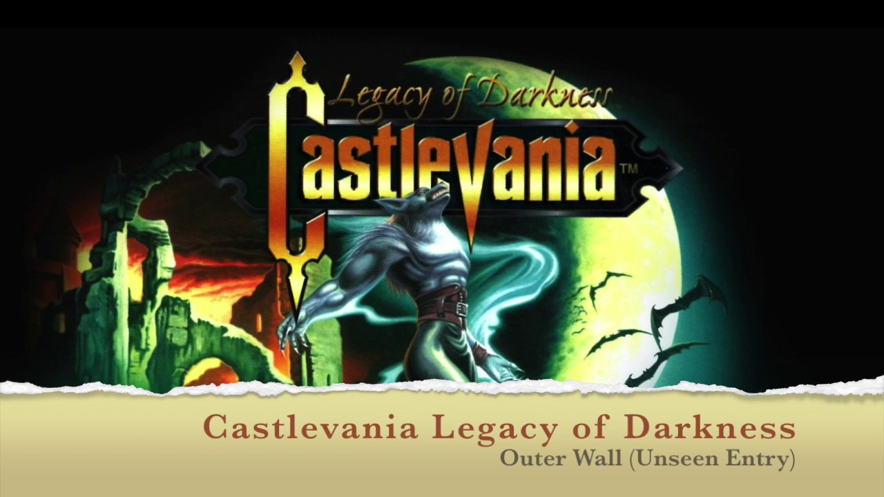 Castlevania - Legacy of Darkness: Outer Wall (Unseen Entry) Remix HD