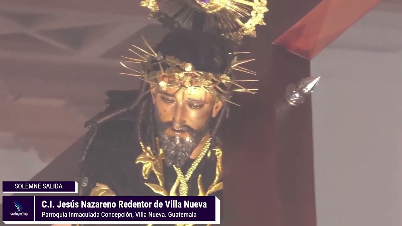 Procesión Jesús Nazareno Redentor de Villa Nueva