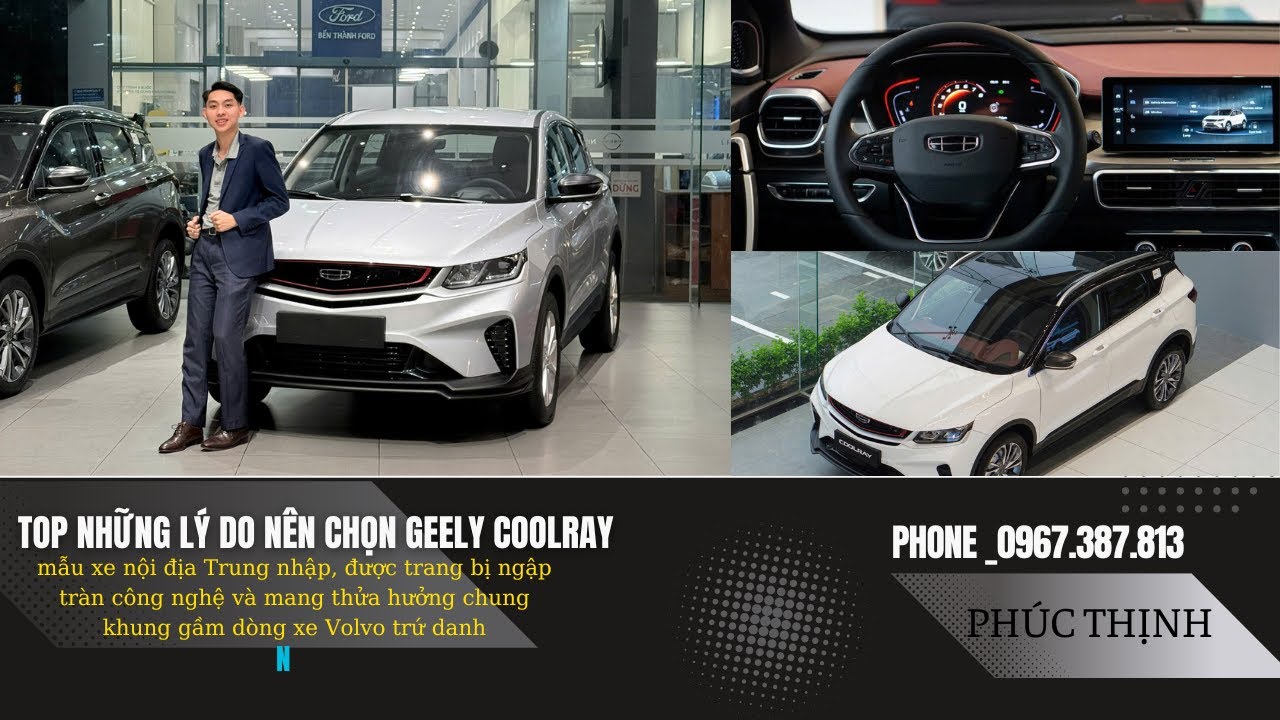 TOP NHỮNG LÝ DO NÊN LỰA CHỌN GEELY COOLRAY | 0967.387.813 |