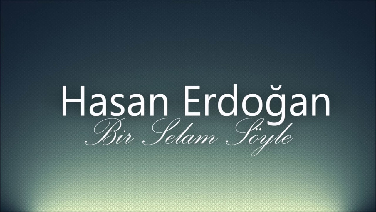 Hasan Erdoğan - Öptürmedin Yüzünü | Bir Selam Söyle | © Şah Plak