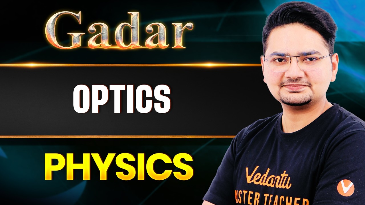 🔥JEE Main 2026 : Optics - Most Repeated Concept + PYQ | GADAR April Attempt | Abdul Sir