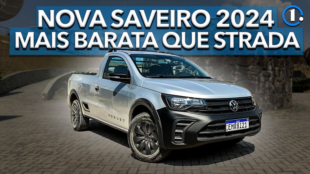 NOVA VW SAVEIRO ROBUST 2024: COMO &Eacute; A VERS&Atilde;O MAIS BARATA E DE TRABALHO DA PICAPE RENOVADA!