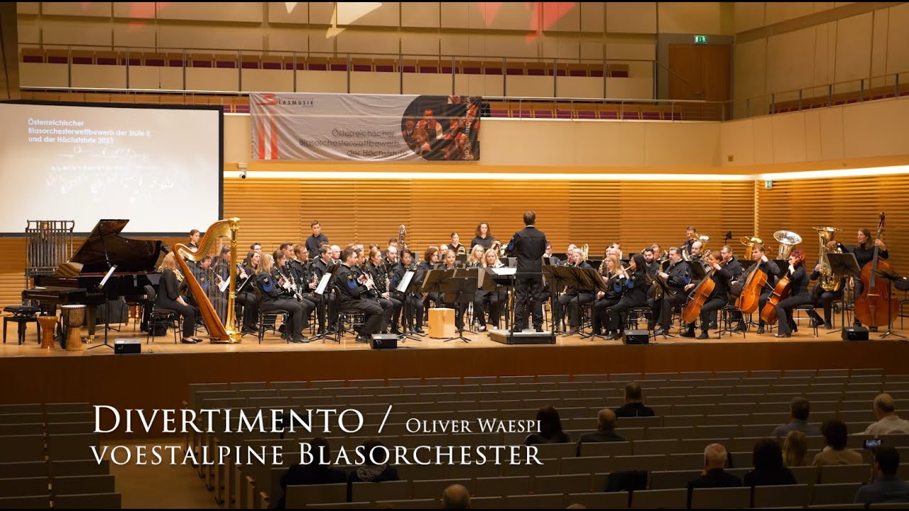 Divertimento | Oliver Waespi – voestalpine Blasorchester (ÖBV-Wettbewerb der Höchststufe)