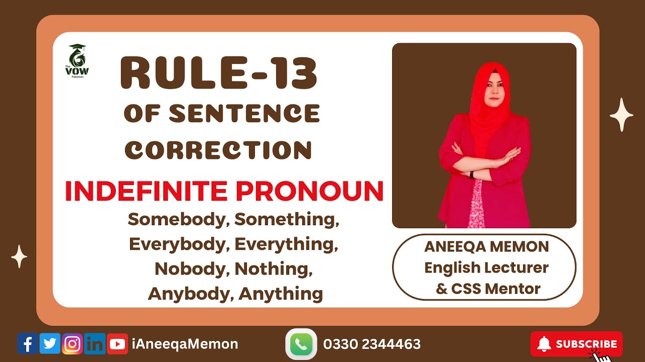 RULES OF SENTENCE CORRECTION | RULE 13 | INDEFINITE PRONOUN | SUBJECT VERB AGREEMENT | ANEEQA MEMON
