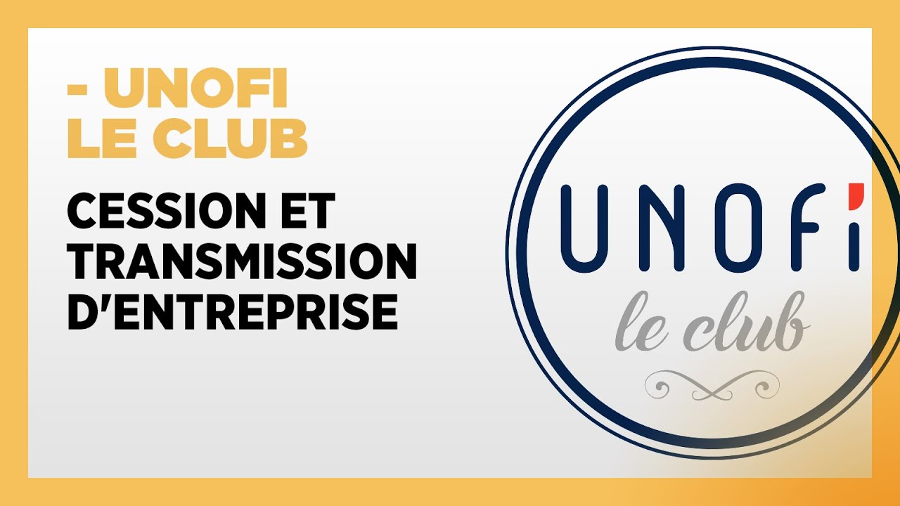 Cession et transmission d'entreprise