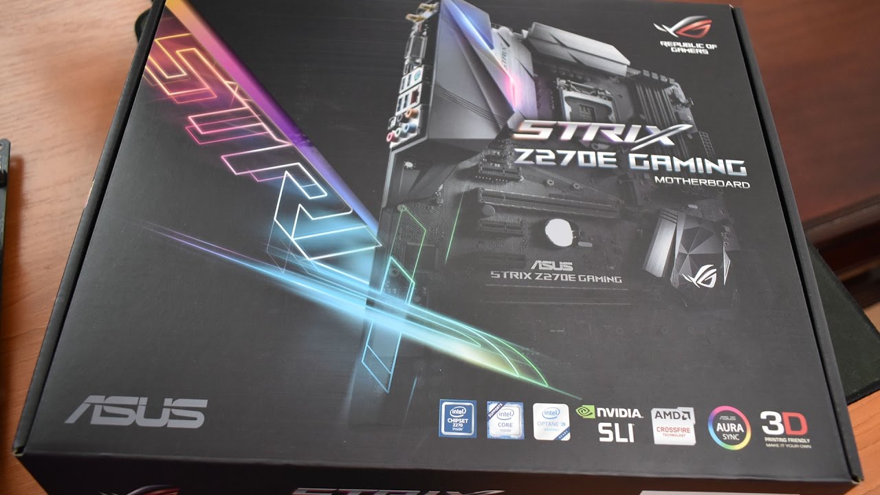 ASUS STRIX Z270E GAMING Unboxing
