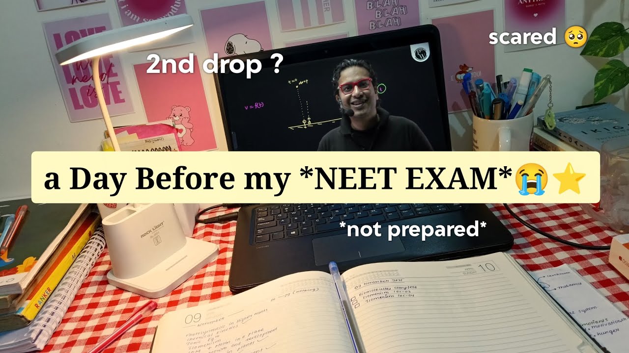 a Day Before my *NEET EXAM*😓⭐ not prepared | ranting coz i was overthinking as hell 🥺🌱