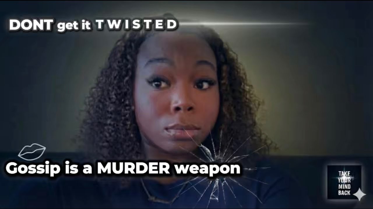 EPISODE 1 &mdash; Don&rsquo;t Get It Twisted: Gossip Is a Murder Weapon | Take Your Mind Back Podcast