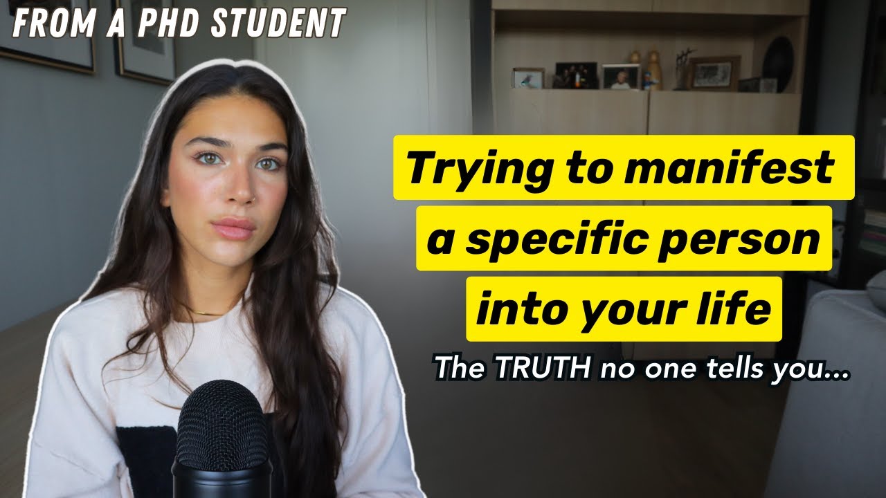 Manifesting a Specific Person into your life: the Truth no one tells you