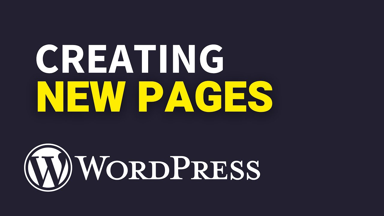 How to Create a New Page on WordPress &ndash; Tutorial for Beginners