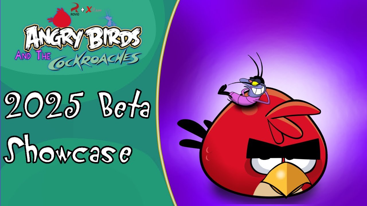 Angry birds & The Cockroaches | 2025 BETA SHOWCASE