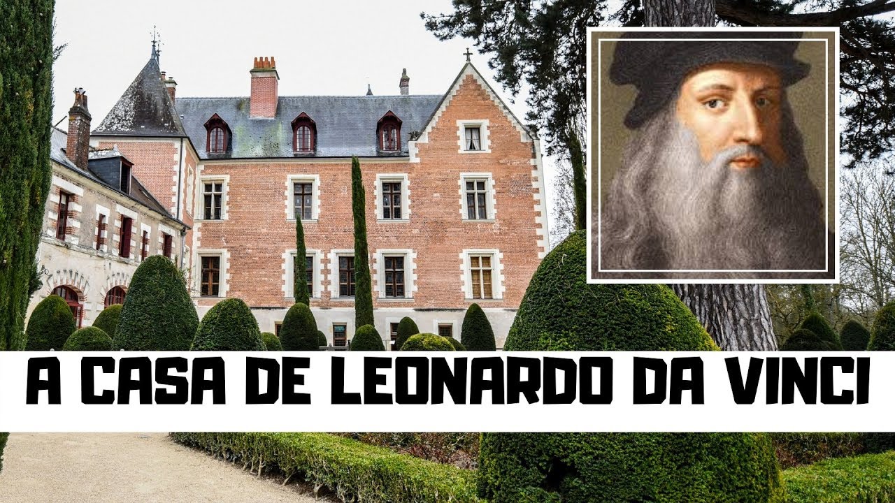 A CASA DE LEONARDO DA VINCI /Castelo Le  Clos Lucé no Vale Loire