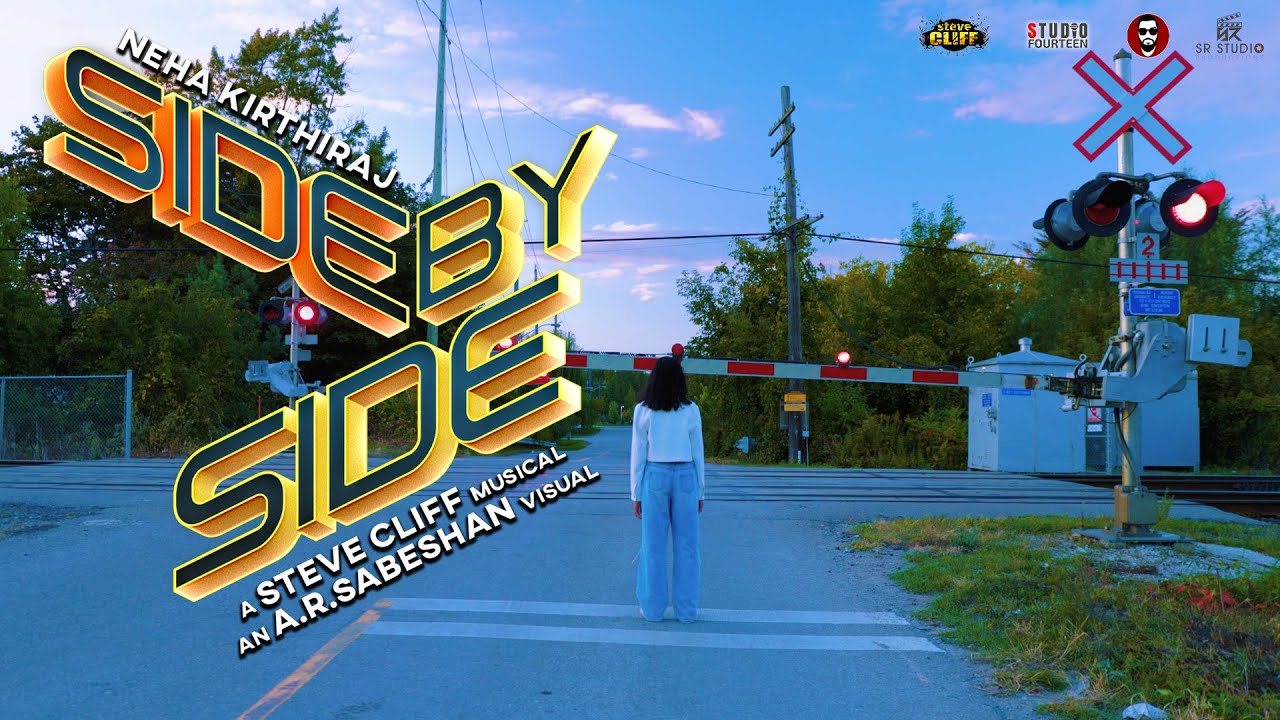 Side by Side by Neha Kirthiraj| Official Music Video | Steve Cliff | A.R.Sabeshan