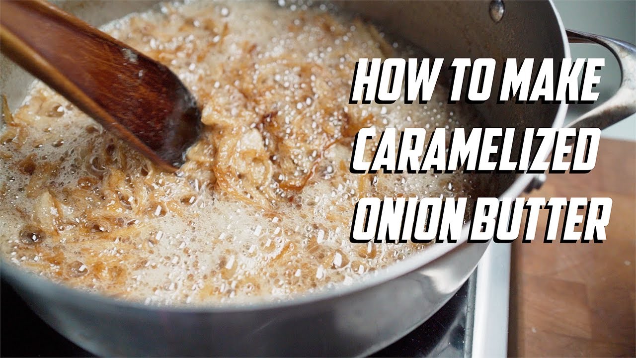 How to make Caramelized Onion Butter