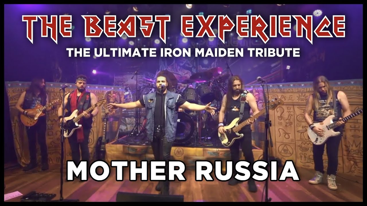 The Beast Experience - Mother Russia - Iron Maiden Cover