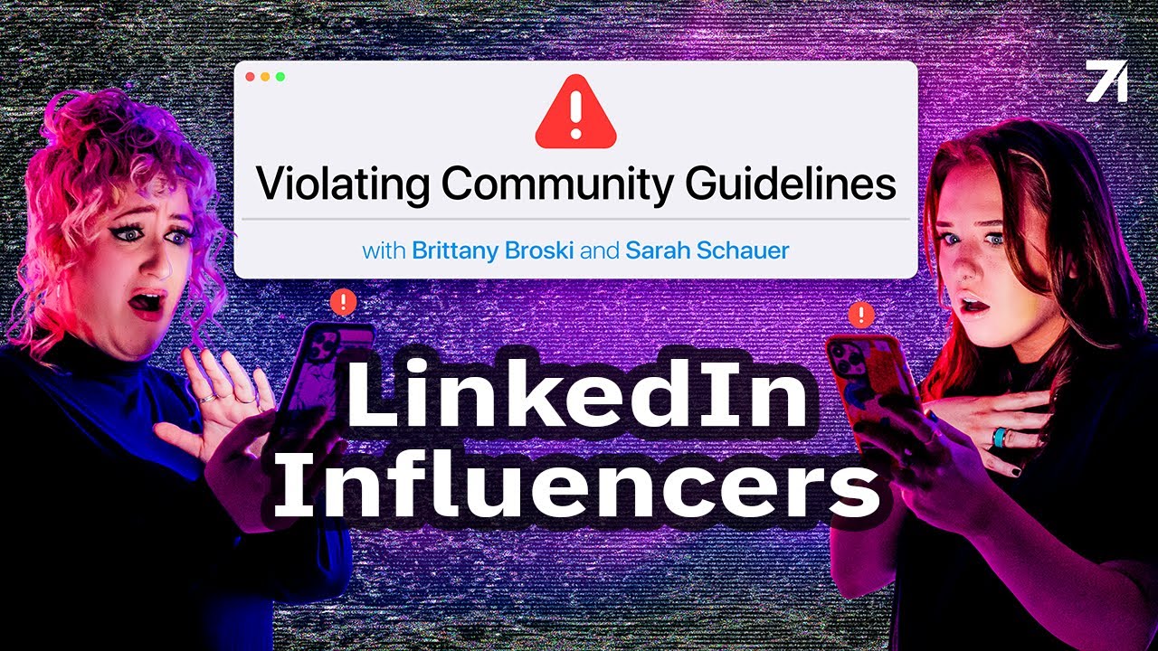 Episode Six: LinkedIn Influencers | Violating Community Guidelines