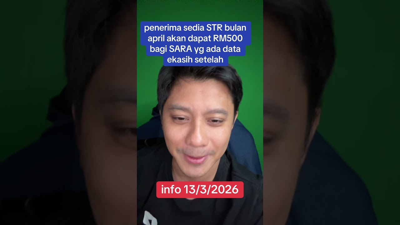 ada penerima sedia ada STR akan terima RM500 untuk SARA yang ada ekasih april ini