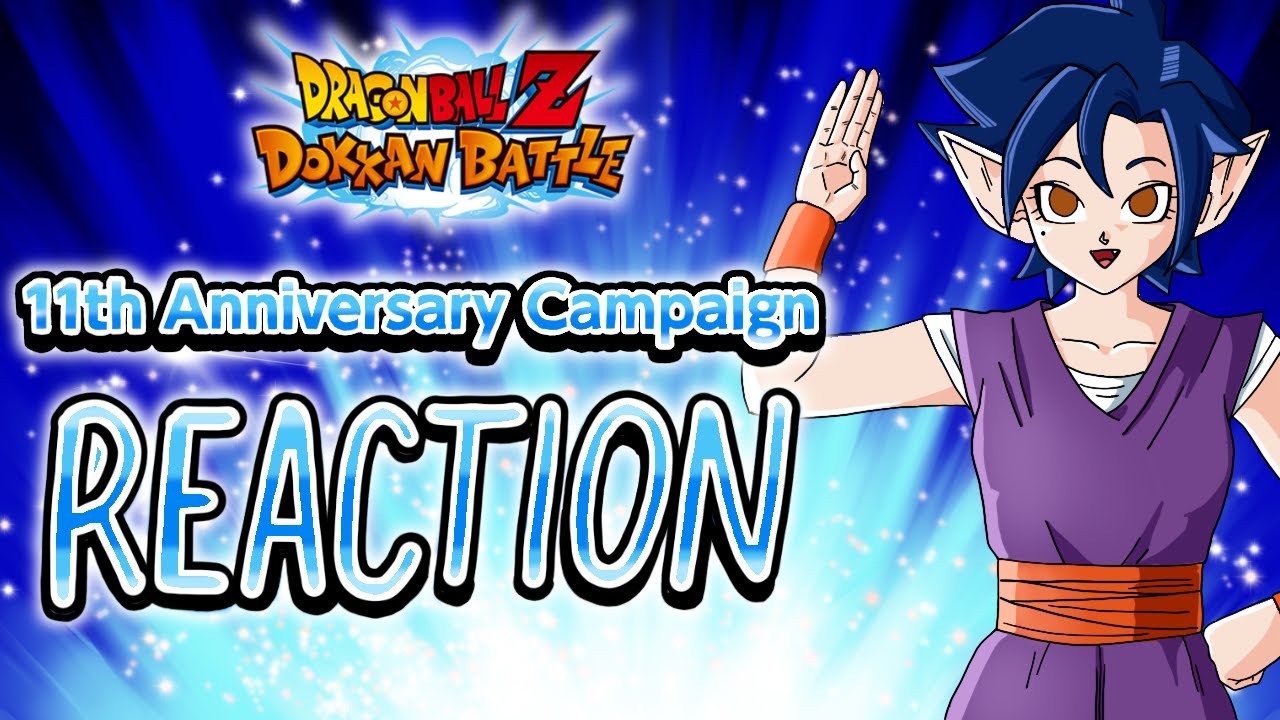 11TH ANNI PART 1 REACTION!! | Dokkan