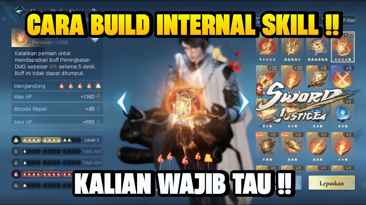 Cara Build Internal Skill Dengan Benar - Sword Of Justice (MMORPG)