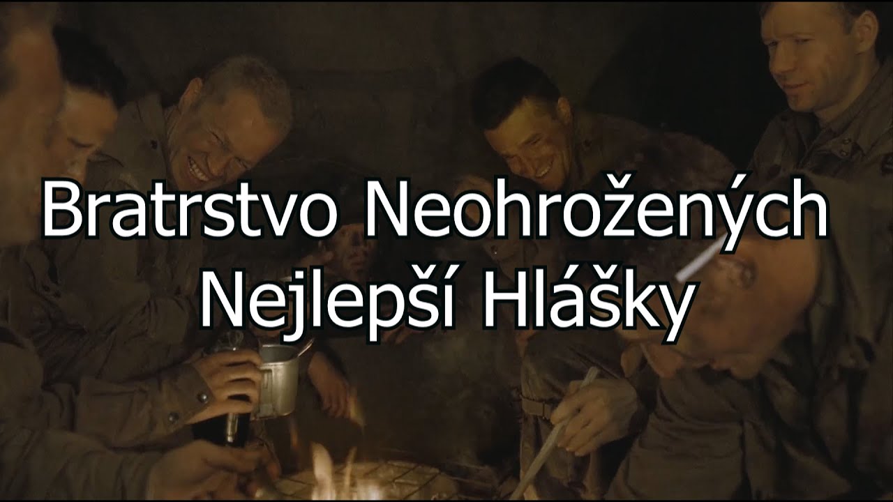 Bratrstvo Neohrožených Nejlepší Momenty