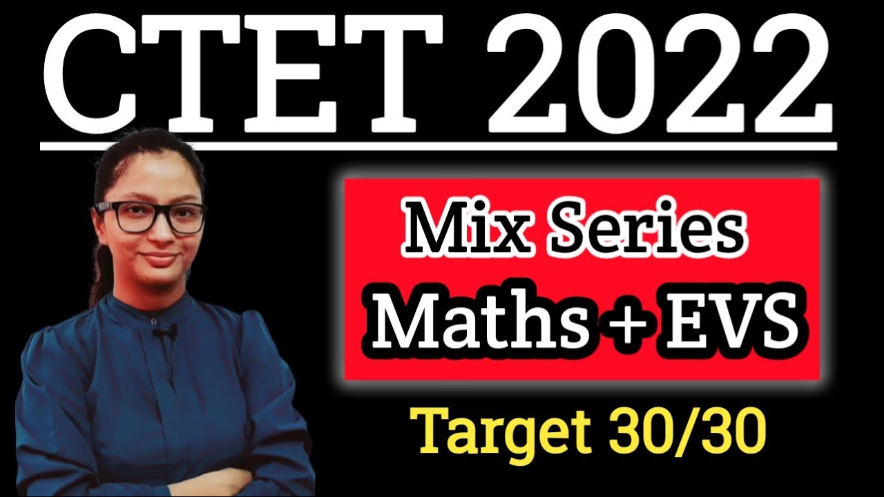 CTET December 2022 EVS And Maths Mix Series Kajal Dhami Ctet | CTET Dec 2022 Pupil teacher |