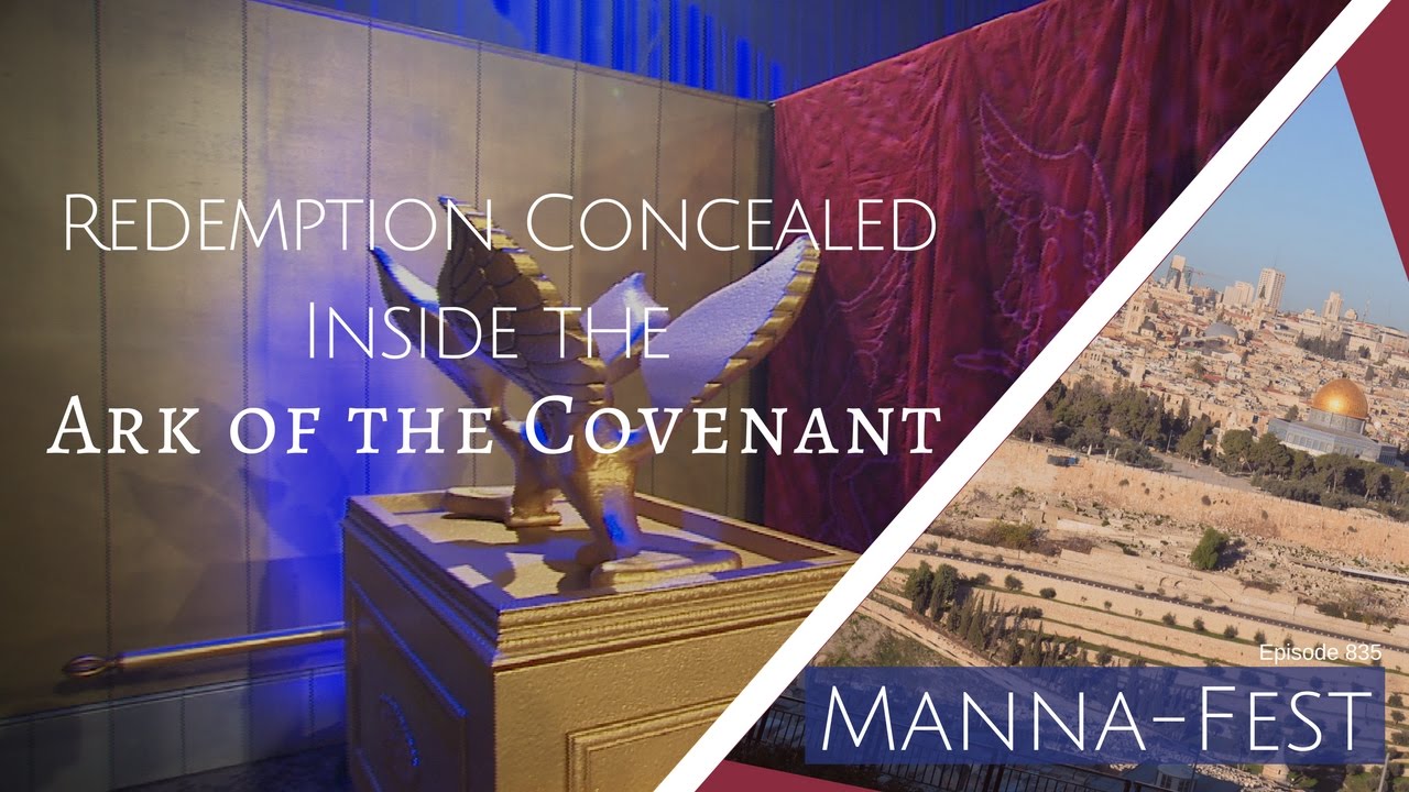 Redemption Concealed Inside the Ark of the Covenant | 835