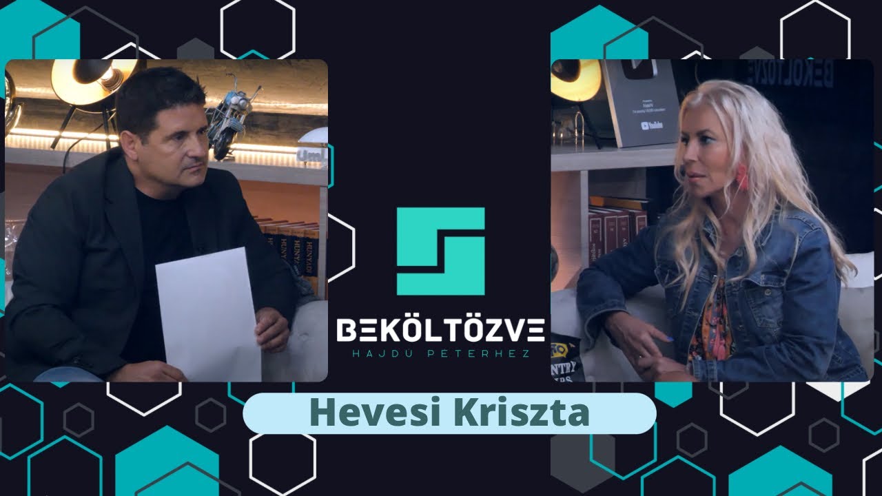 Beköltözve Hajdú Péterhez: Hevesi Kriszta