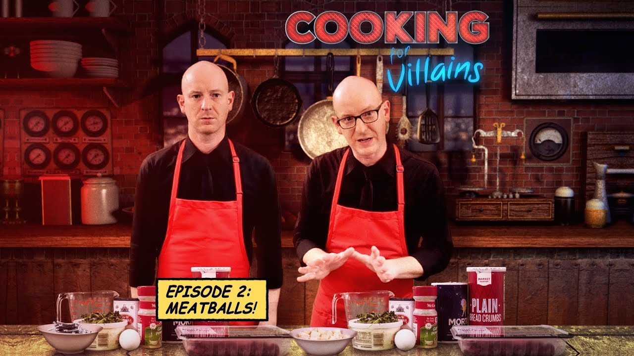 Cooking For Villains - Ep 2: Meatballs!