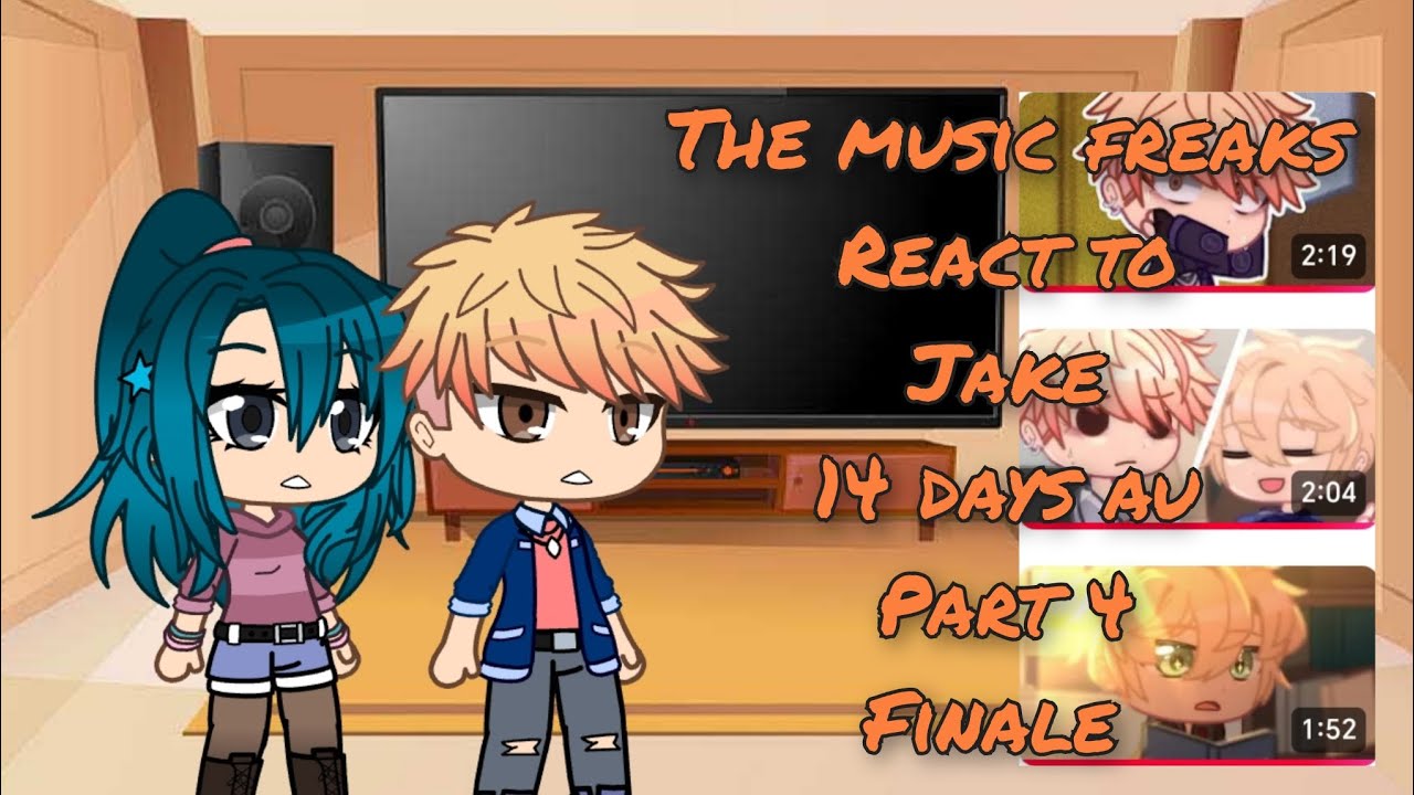 The music freaks react to Jake 14 days au || part 4 (Finale) || @Raiileee 