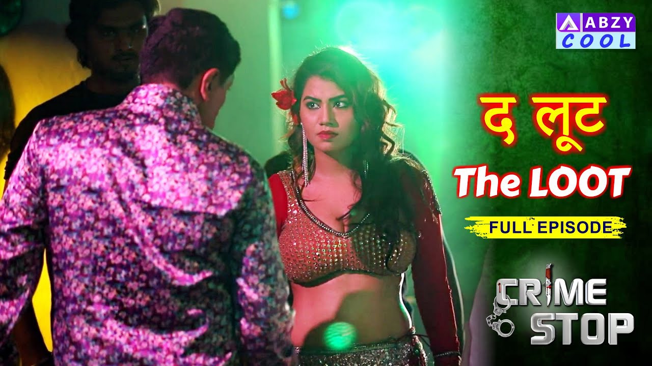 The LOOT || द लूट || Crime Stop #latest #ytshort   @ABZYCOOL
