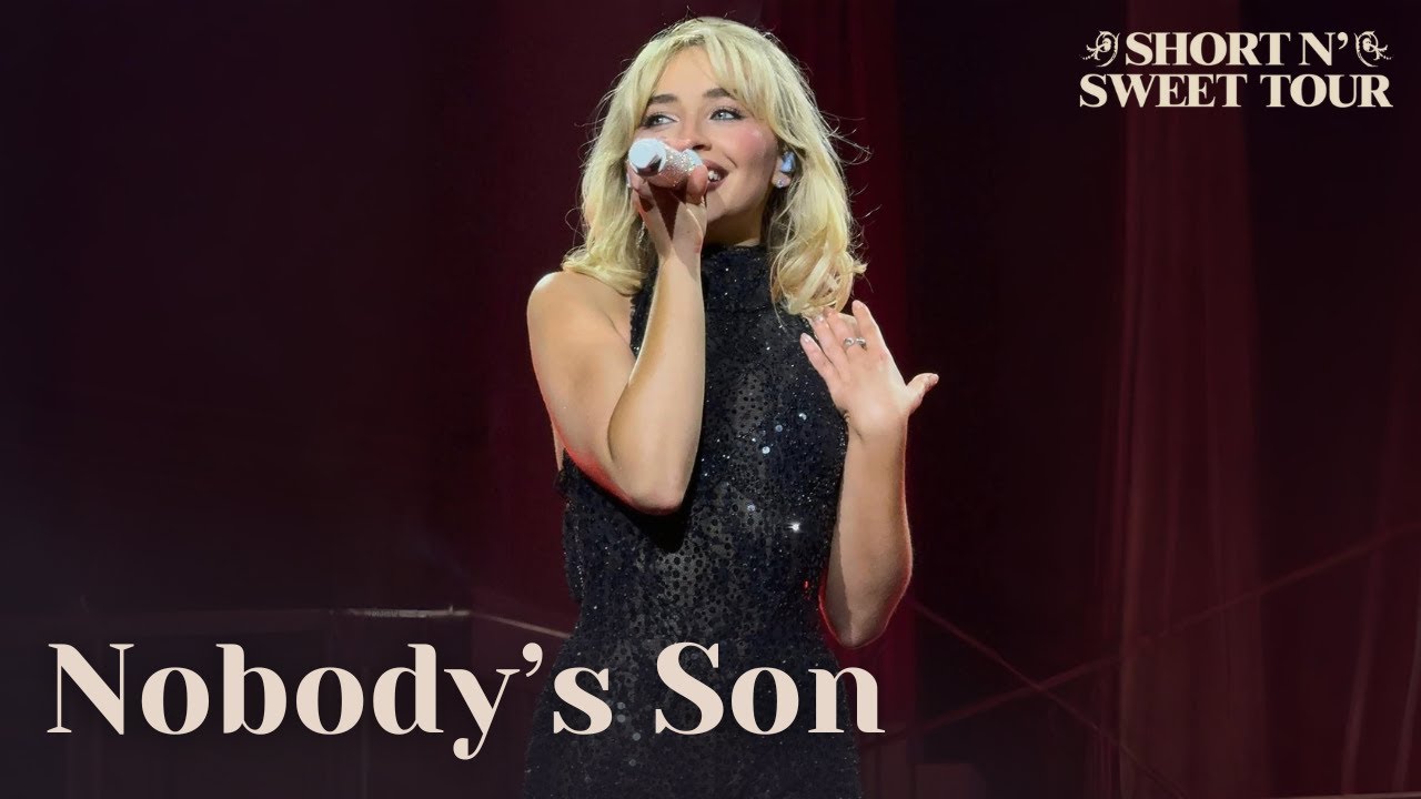 Sabrina Carpenter - Nobody's Son (Live at The Short n' Sweet Tour)