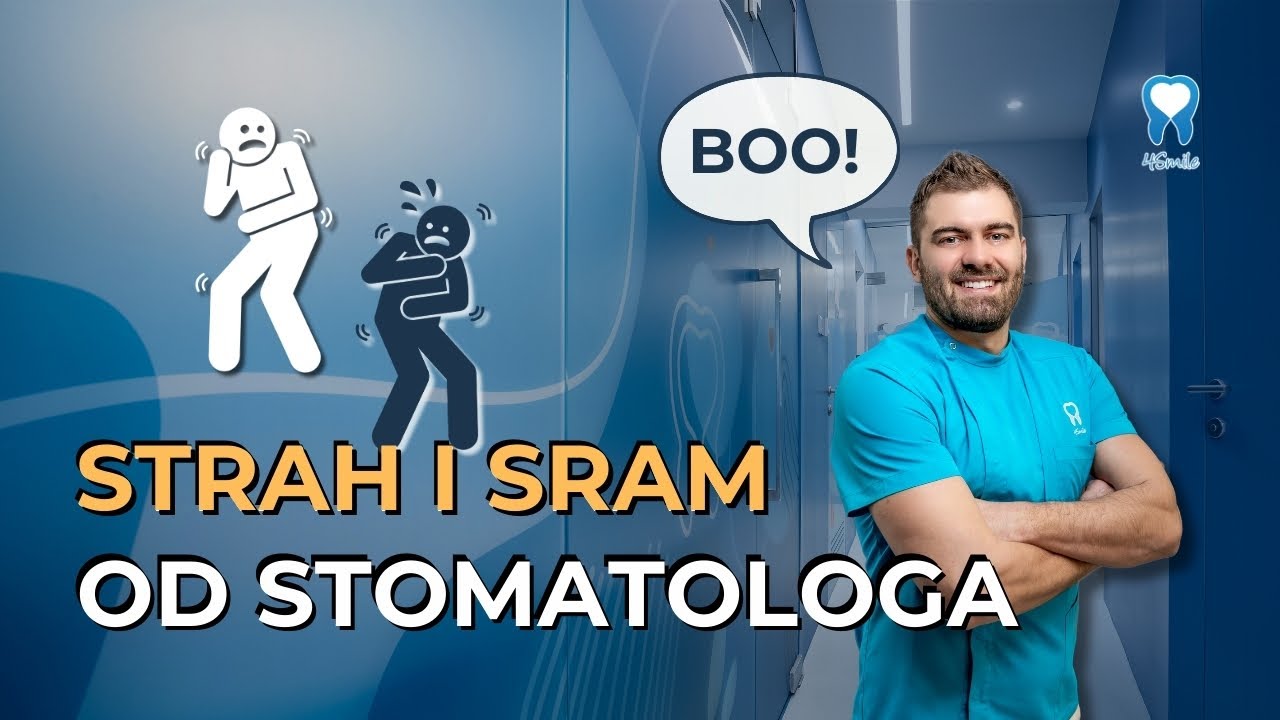 Kako pobijediti strah i sram od stomatologa? - Video blog - Dental Centar 4Smile