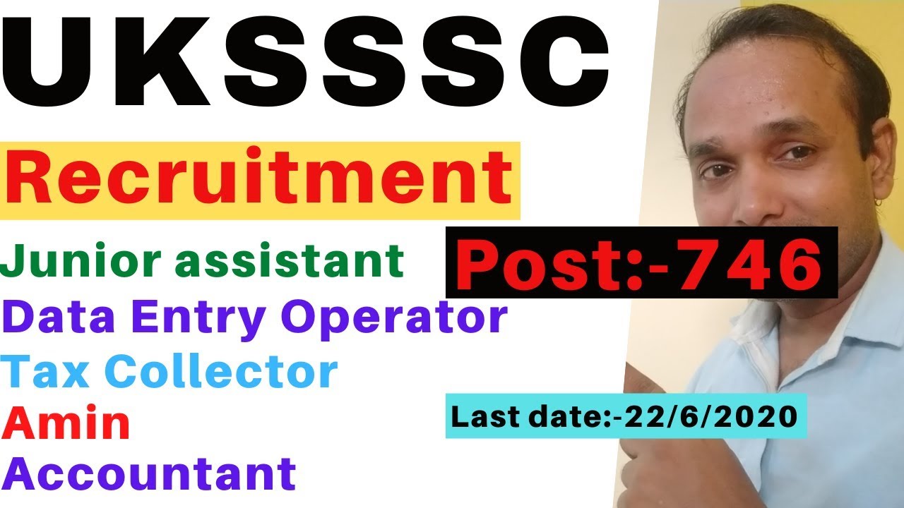 UKSSSC recruitment 2020 | UKSSSC Data Entry Operator | UKSSSC Junior Assistant Recruitment