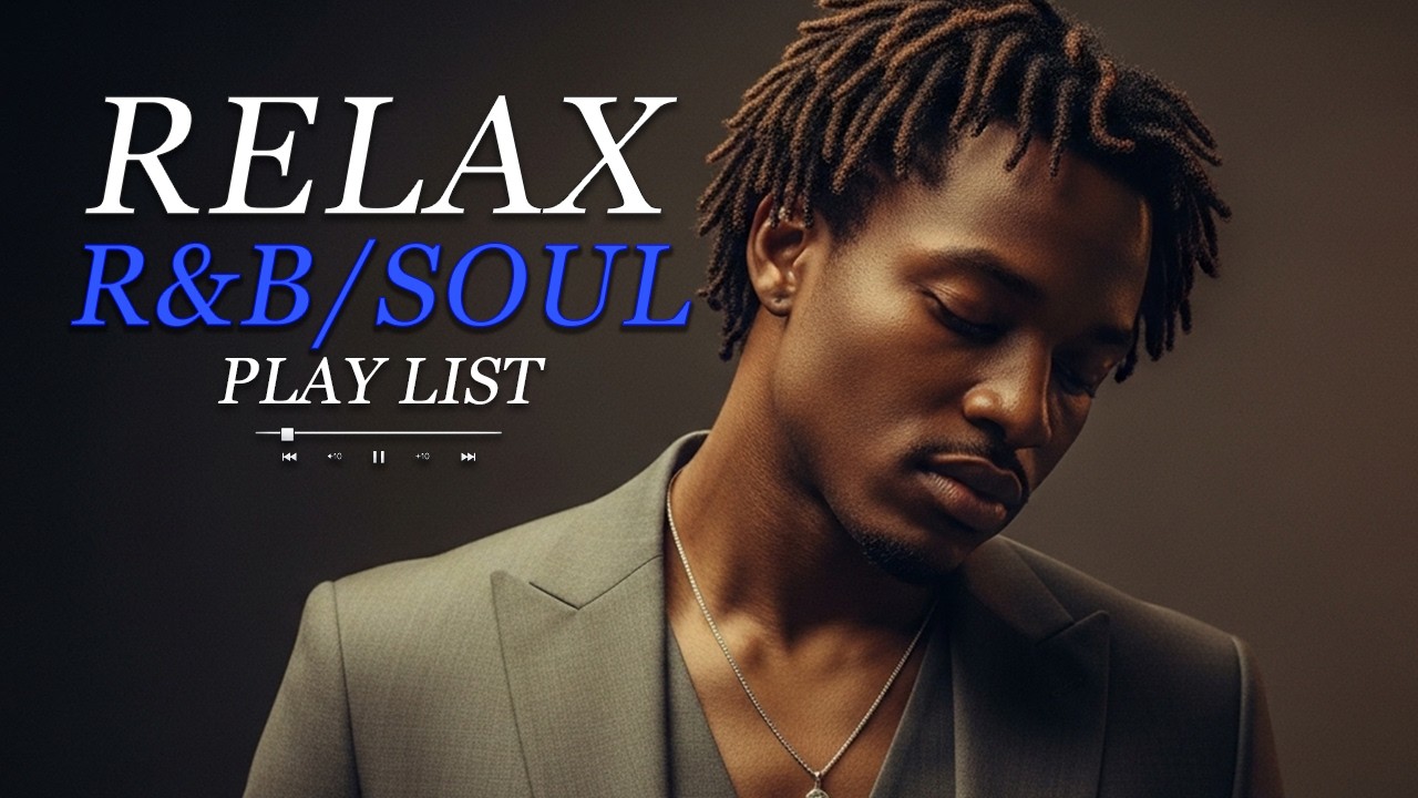 【R&B Soul】Romantic R&B Soul Vibes – Smooth and Relaxing Soulful Mix for Love & Chill Nights