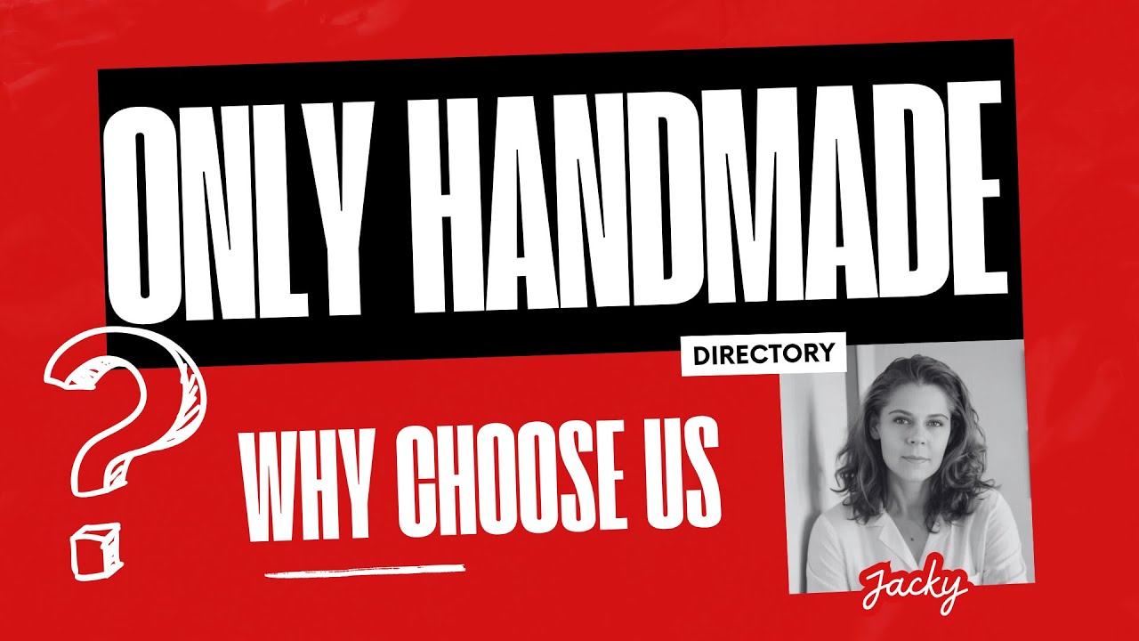 Why Choose - Only Handmade!