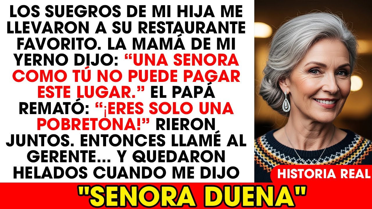 La familia de mi yerno me llevó a su “restaurante favorito” para humillarme… sin saber que era mío.