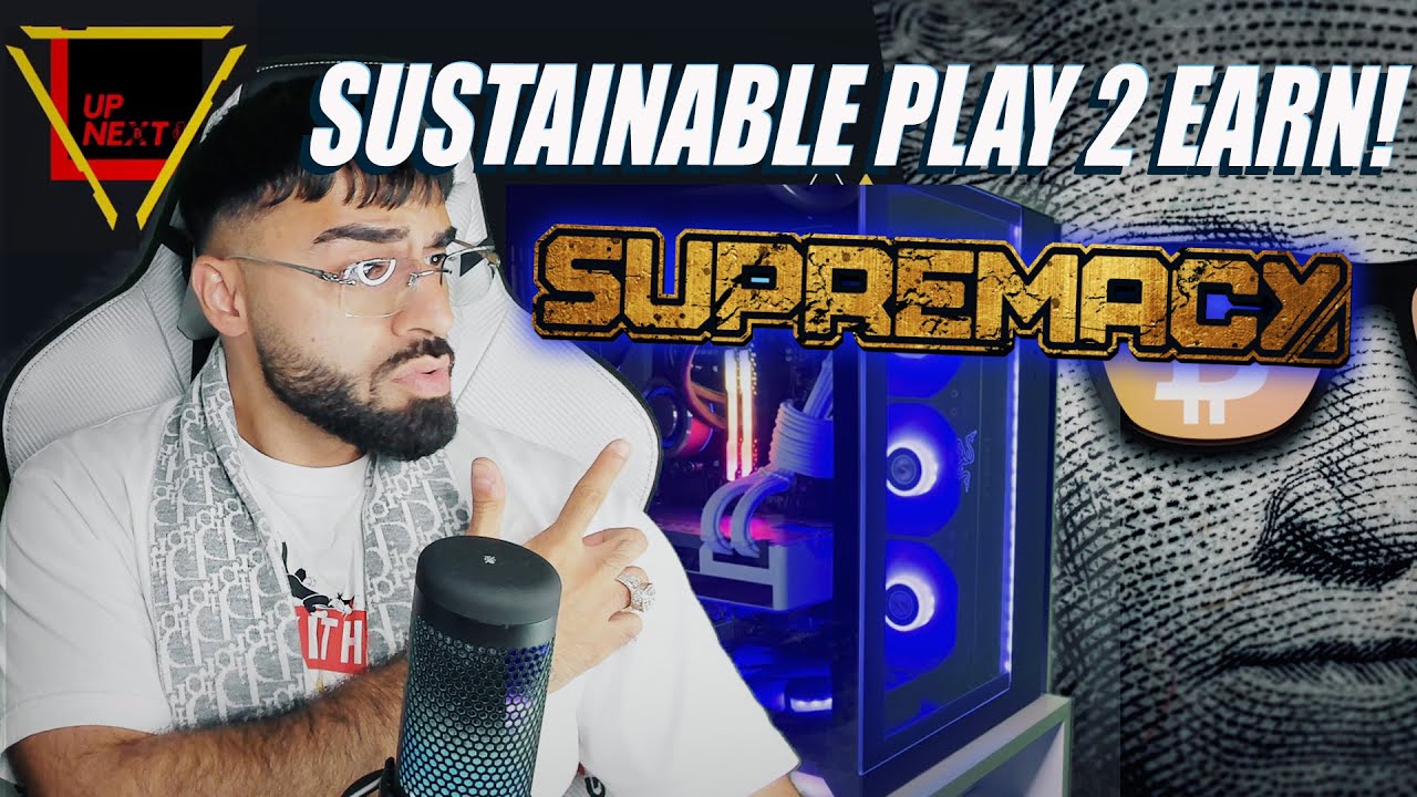 SUPREMACY IS A REVOLUTIONARY SUSTAINABLE PLAY TO EARN METAVERSE GAME!!