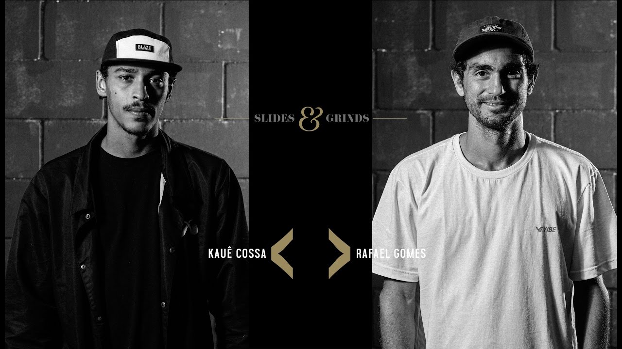 Slides & Grinds - Kauê Cossa vs Rafael Gomes