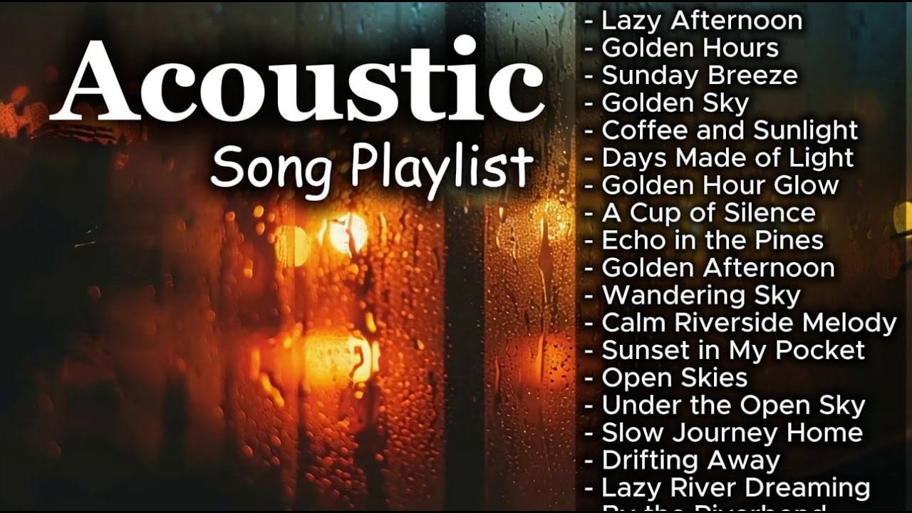 Smooth & Soft Chill Acoustic Love Songs Vol. #3094