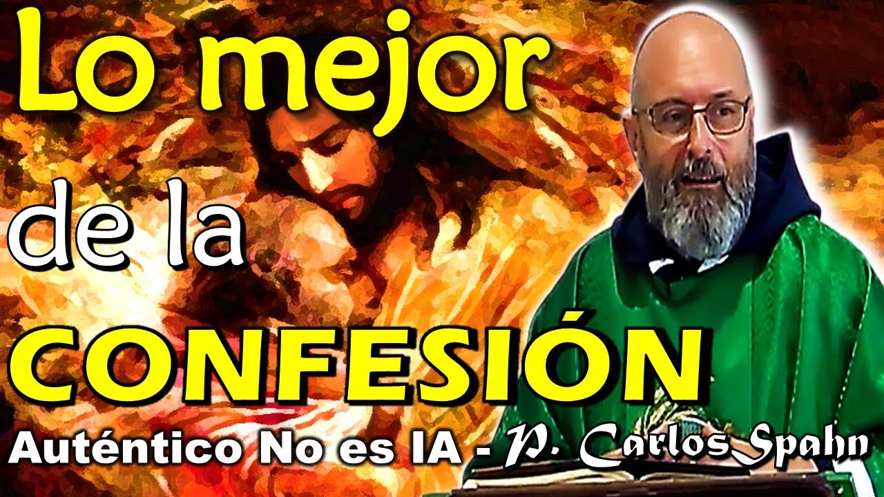 CONFESIÓN, PASO A PASO - P. Carlos Spahn