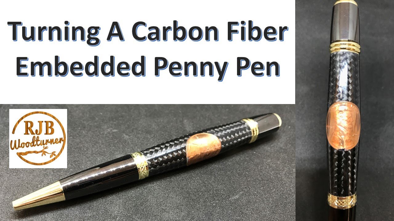 Turning A Carbon Fiber Embedded Penny Pen