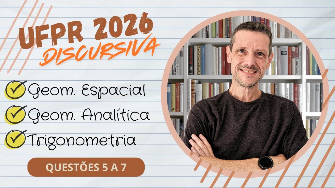 Quais São as QUESTÕES MAIS DIFÍCEIS da 2a Fase da UFPR 2026?