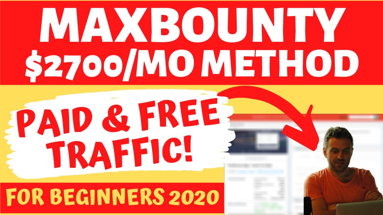 $2700/Month with MaxBounty CPA Marketing 2020 (THE BEST BEGINNER SIMPLE METHOD, FULL TUTORIAL)