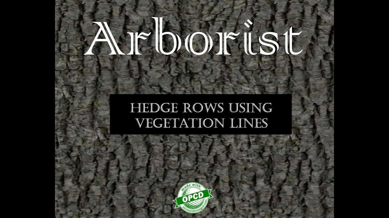 Creating a Hedge Row  in Arborist for GSPro