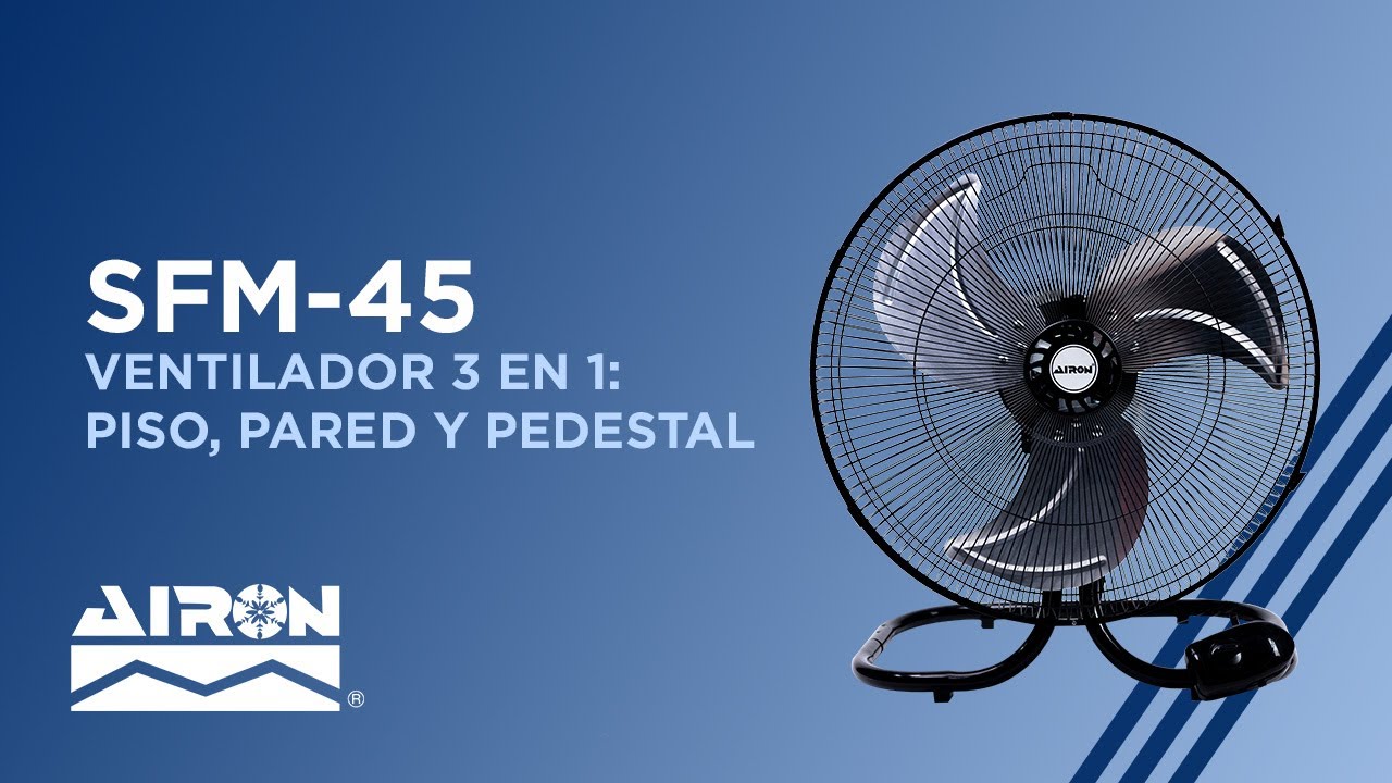 Ventilador 3 en 1 Airon SFM-45: pedestal, piso y pared