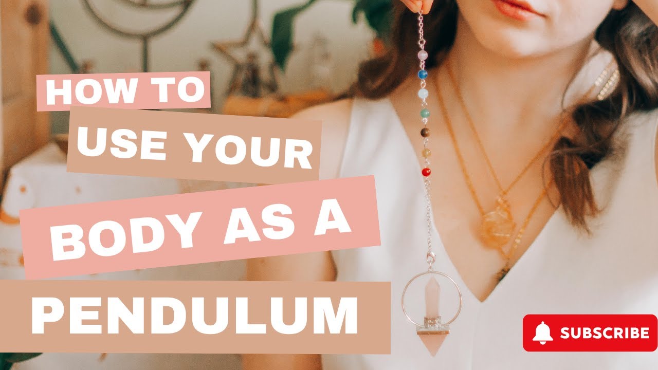 How to Use Your Body as a Pendulum - Connect With Your Intuition + Make Decisions