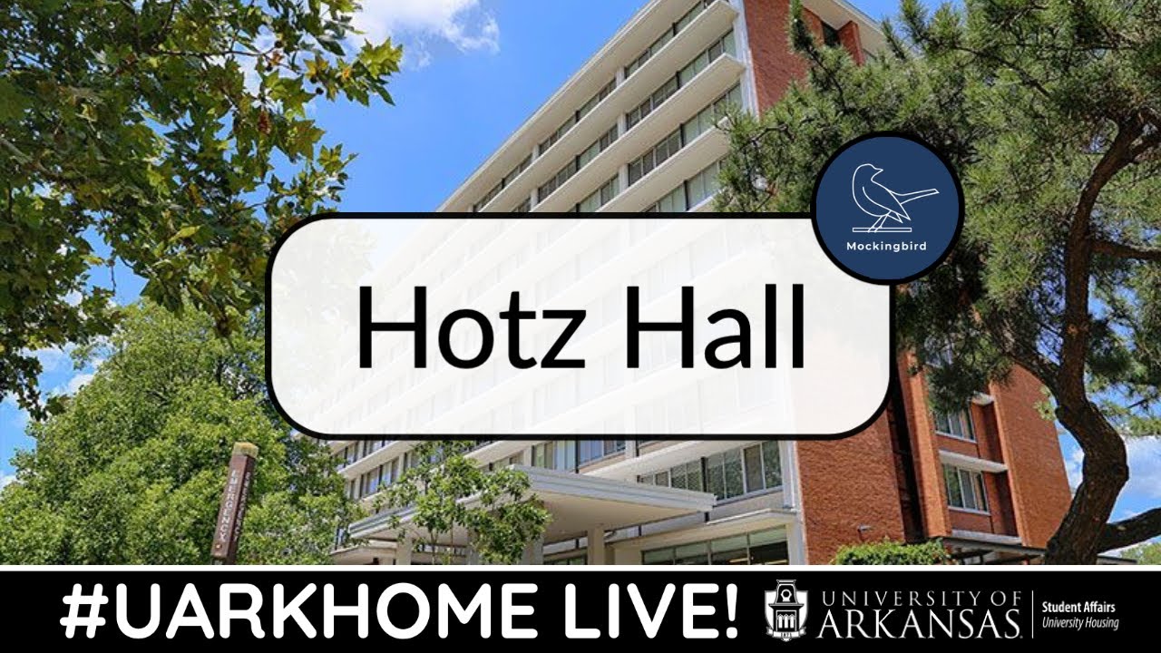 2022 Hotz Honors Hall Tour | #UARKHOME Live!